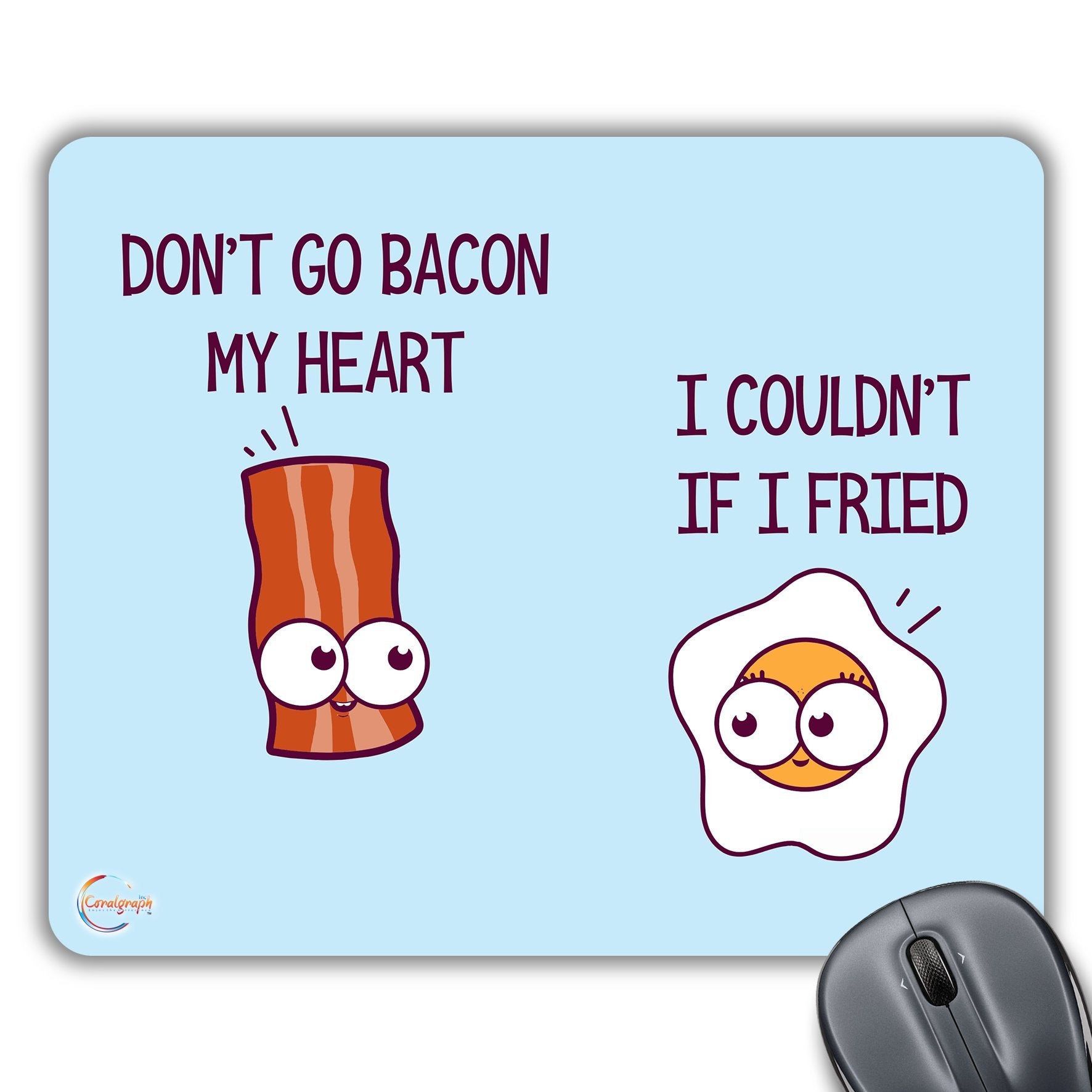 CP193 Don't Go Bacon My Heart Novelty Gift Printed PC Laptop Computer Mouse Mat Pad