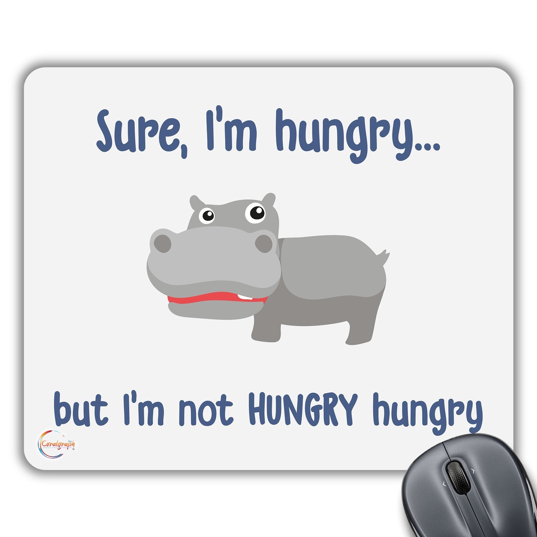 CP242 Sure, I'm Hungry Novelty Gift Printed PC Laptop Computer Mouse Mat Pad