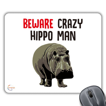 CP559 Beware Crazy Hippo Man Novelty Gift Printed PC Laptop Computer Mouse Mat Pad