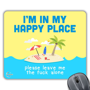CP239 I Am in My Happy Place Novelty Gift Printed PC Laptop Computer Mouse Mat Pad