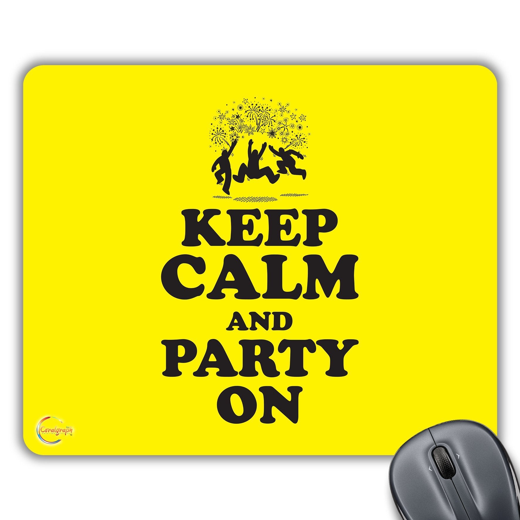 CP320 Keep Calm and Party ON Novelty Gift Printed PC Laptop Computer Mouse Mat Pad