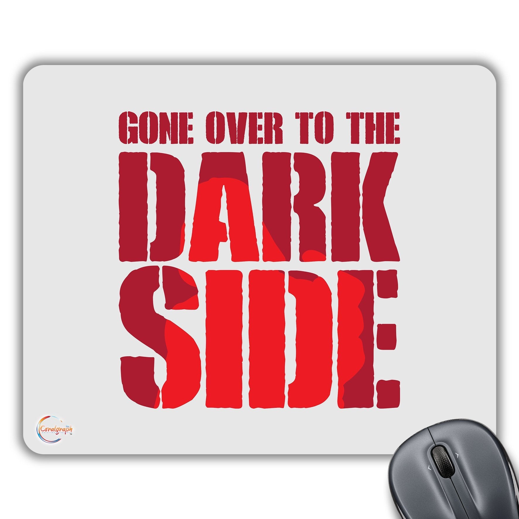 CP355 Gone Over to The Dark Side Novelty Gift Printed PC Laptop Computer Mouse Mat Pad