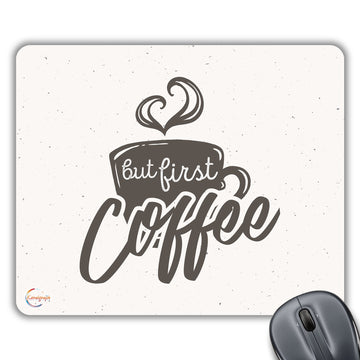 CP488 But First Coffee Novelty Gift Printed PC Laptop Computer Mouse Mat Pad