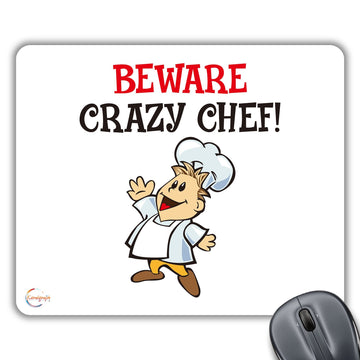CP589 Beware Crazy Chef! Novelty Gift Printed PC Laptop Computer Mouse Mat Pad