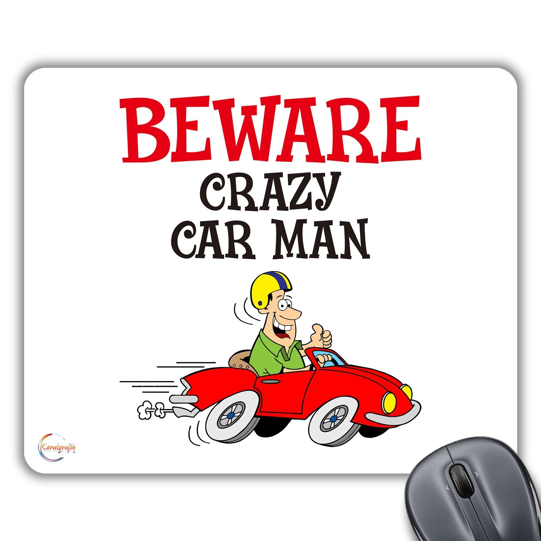 CP592 Beware Crazy Car Man Novelty Gift Printed PC Laptop Computer Mouse Mat Pad