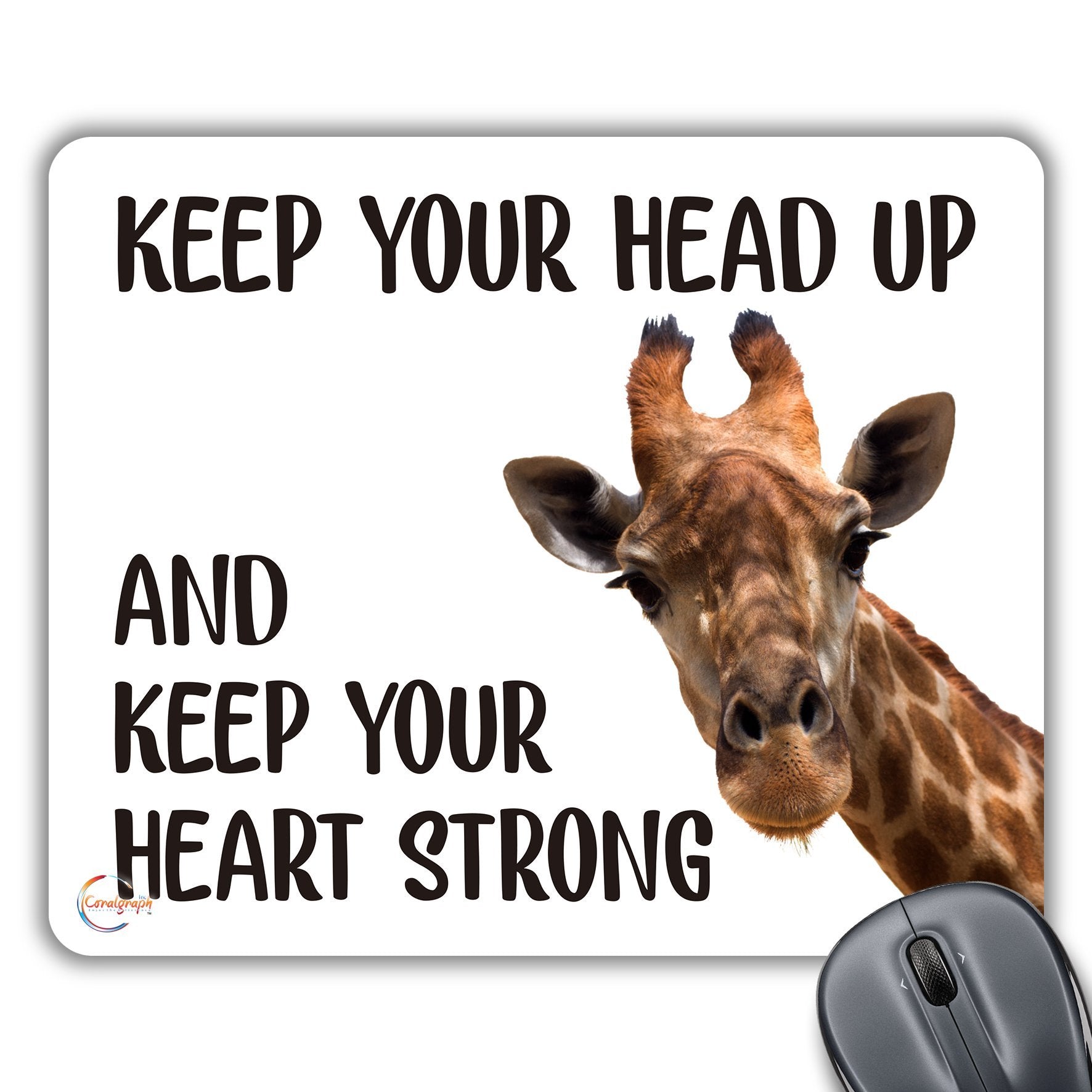 CP616 Keep Your Head Up and Keep Your Heart Strong Novelty Gift Printed PC Laptop Computer Mouse Mat Pad