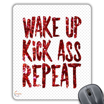 CP427 Wake UP Kick Ass Repeat Novelty Gift Printed PC Laptop Computer Mouse Mat Pad