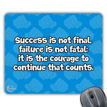 CP421 Success is Not Final Faliure is Not Fatal Novelty Gift Printed PC Laptop Computer Mouse Mat Pad