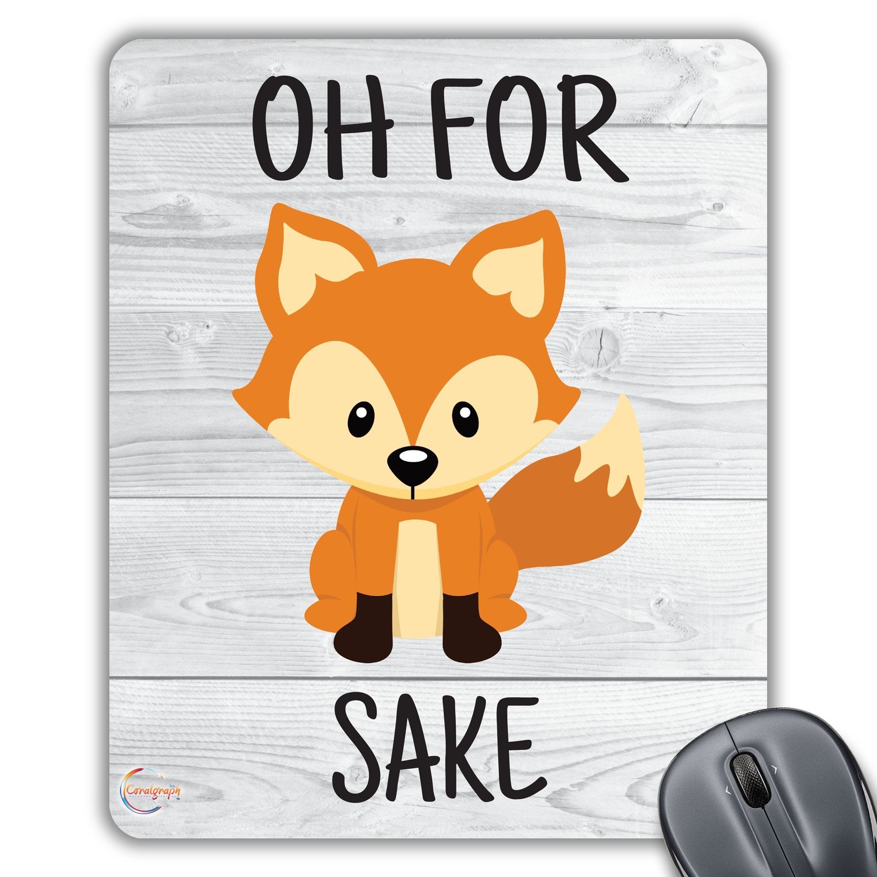 CP038 Oh for Fox Sake Novelty Gift Printed PC Laptop Computer Mouse Mat Pad