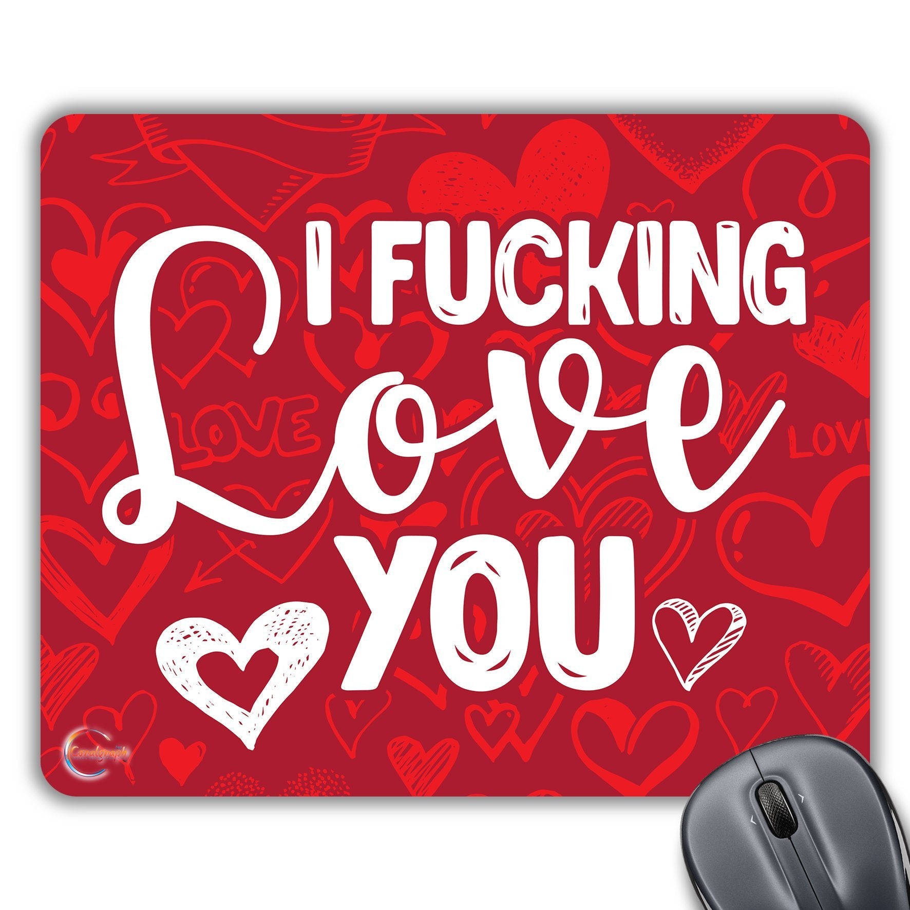 CP330 I F**King Love You Novelty Gift Printed PC Laptop Computer Mouse Mat Pad
