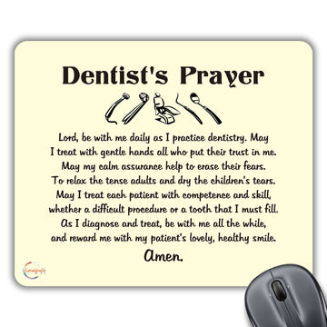 CP481 A Dentist's Prayer for Patient Novelty Gift Printed PC Laptop Computer Mouse Mat Pad