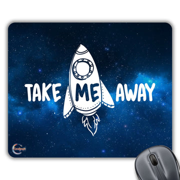 CP419 Take Me Away Novelty Gift Printed PC Laptop Computer Mouse Mat Pad
