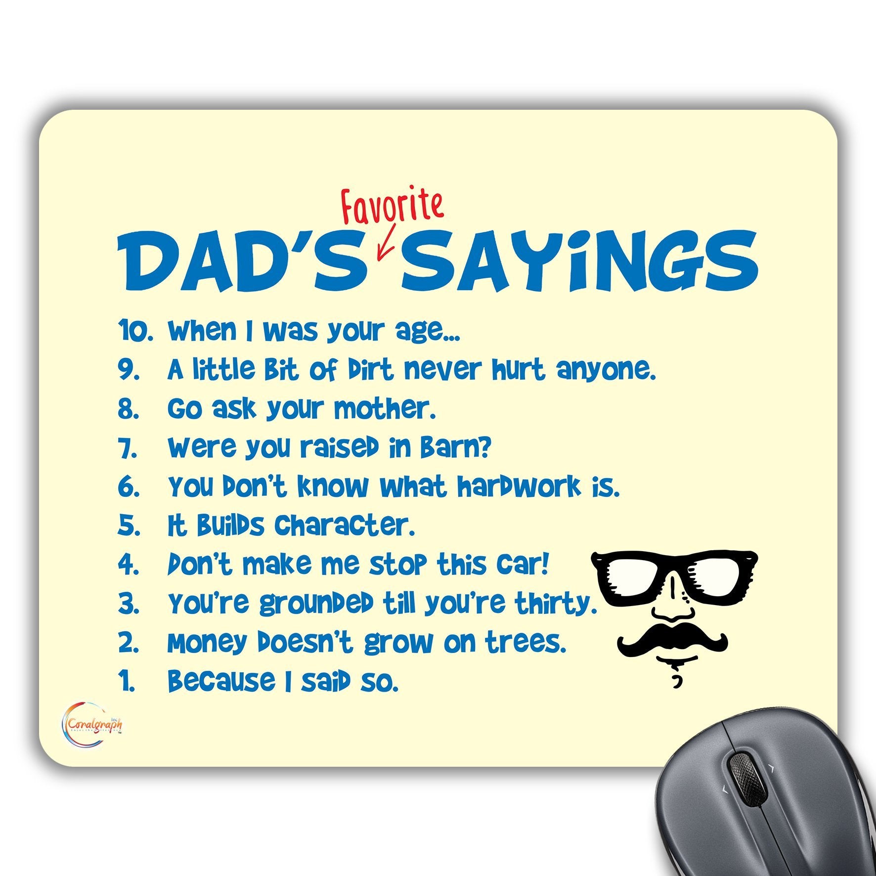 CP482 Dad's Favorite Sayings Novelty Gift Printed PC Laptop Computer Mouse Mat Pad