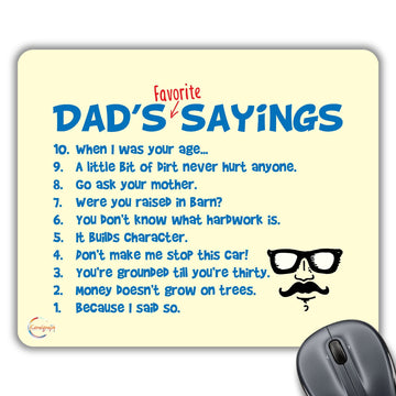 CP482 Dad's Favorite Sayings Novelty Gift Printed PC Laptop Computer Mouse Mat Pad