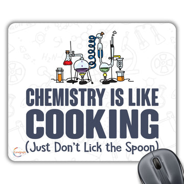 CP087 Chemistry is Like Cooking Don't Just Lick Spoon (B) Novelty Gift Printed PC Laptop Computer Mouse Mat Pad