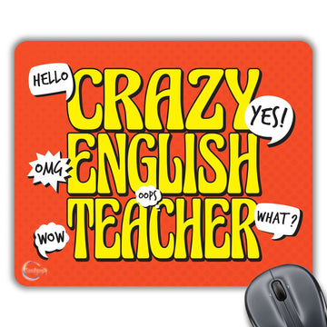 CP174 Crazy English Teacher Novelty Gift Printed PC Laptop Computer Mouse Mat Pad