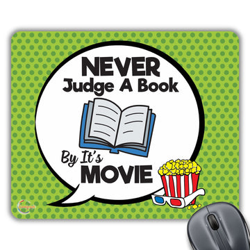 CP185 Never Judge A Book by It's Movie Novelty Gift Printed PC Laptop Computer Mouse Mat Pad
