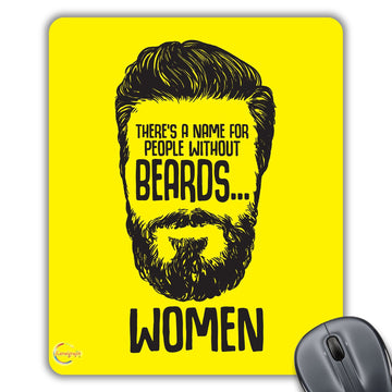 CP190 There is A Name for People Without Beards Novelty Gift Printed PC Laptop Computer Mouse Mat Pad
