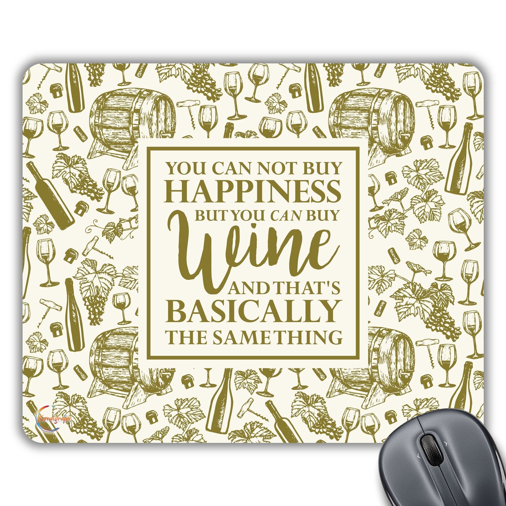 CP101 You Can Not Buy Happiness But You Can Buy Wine Novelty Gift Printed PC Laptop Computer Mouse Mat Pad