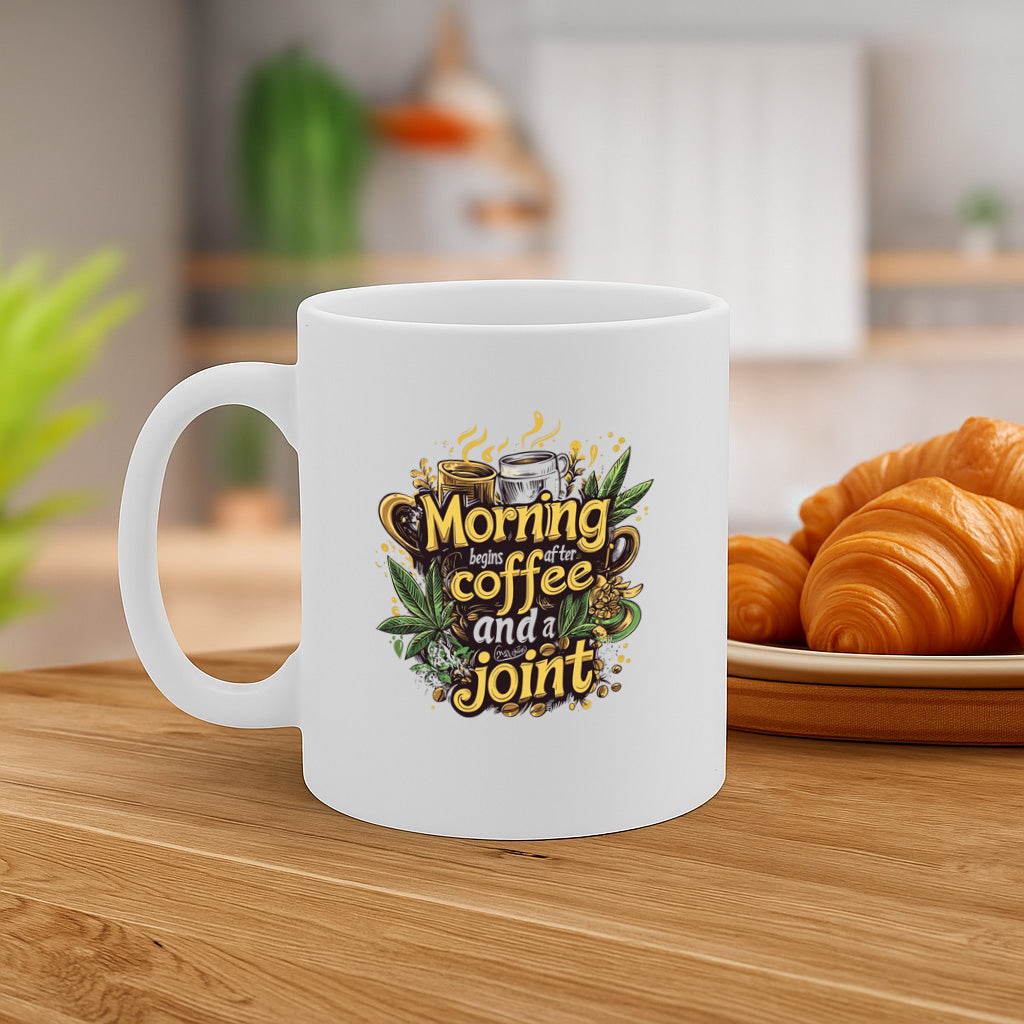Bold Cannabis Coffee Mug – “Morning Begins After Coffee and a Joint” Quote with Cannabis Leaves and Beans – Humor Gift for Weed & Coffee Lovers – MG6663