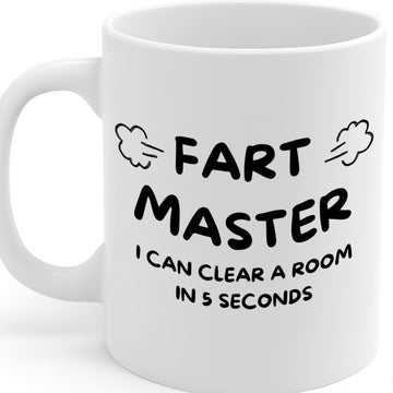 Funny Fart Joke Ceramic Mug – 11oz White Coffee Cup, Dishwasher & Microwave Safe, "Fart Master I Can Clear a Room in 5 Seconds" Humor Text Design, High Quality Print Durable Finish Gift – Design MG6807