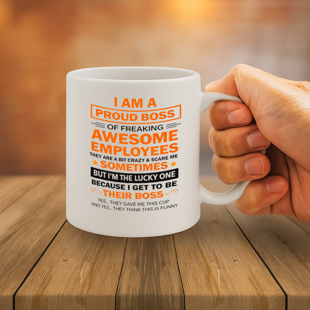 Funny Boss Gift Ceramic Mug – 11oz White Coffee Cup, Dishwasher & Microwave Safe, Proud Boss of Awesome Employees Quote Design, High Quality Print – Design MG6810