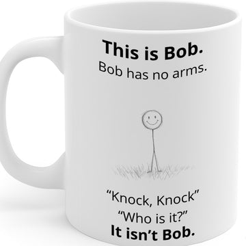 Funny Knock Knock Joke Ceramic Mug – 11oz White Coffee Cup, Dishwasher & Microwave Safe, "This Is Bob" Dark Humor Stick Figure Joke Design, High Quality Print Durable Finish Gift  – Design MG6811