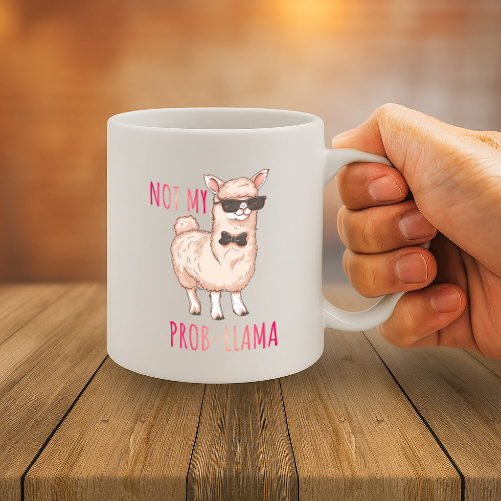 Funny Llama Pun Ceramic Mug – 11oz White Coffee Cup, "Not My Prob-llama" Cool Llama Sunglasses Design,  Durable Finish Gift for Birthdays, Christmas, Holidays, Office or Home Use – Design MG6832