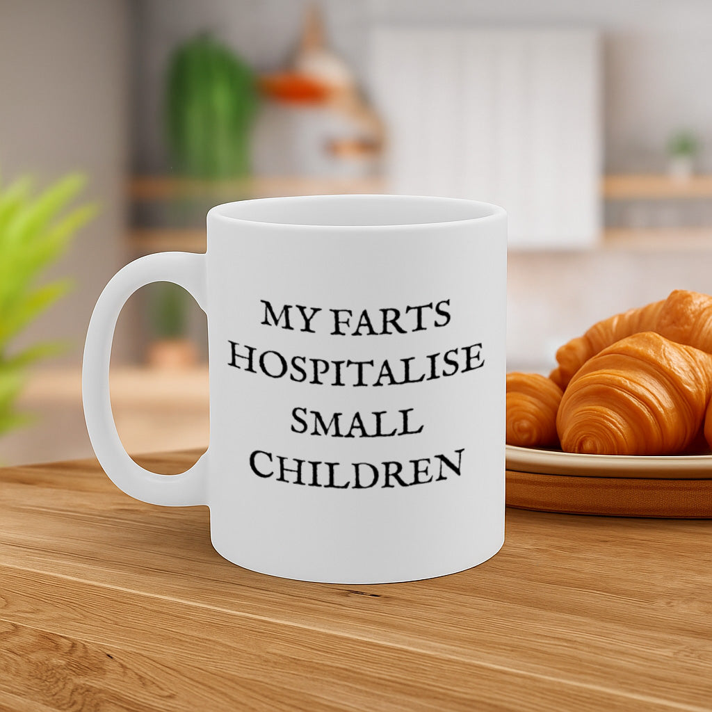 My Farts Hospitalize Small Children Funny Coffee Mug – 11oz White Ceramic Mug, Dark Humor Text Design, Crude Joke Novelty Mug, Sarcastic Gag Gift – Design MG6845