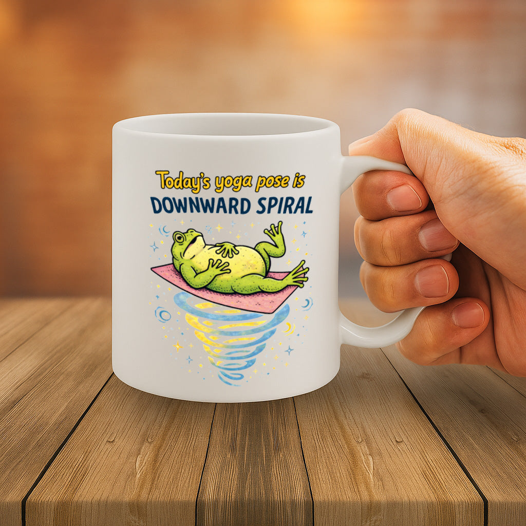 Today'S Yoga Pose Is Downward Spiral Funny Coffee Mug – 11oz White Ceramic Mug, Lazy Frog Yoga Cartoon, Sarcastic Mental Health Humor – Design MG6848