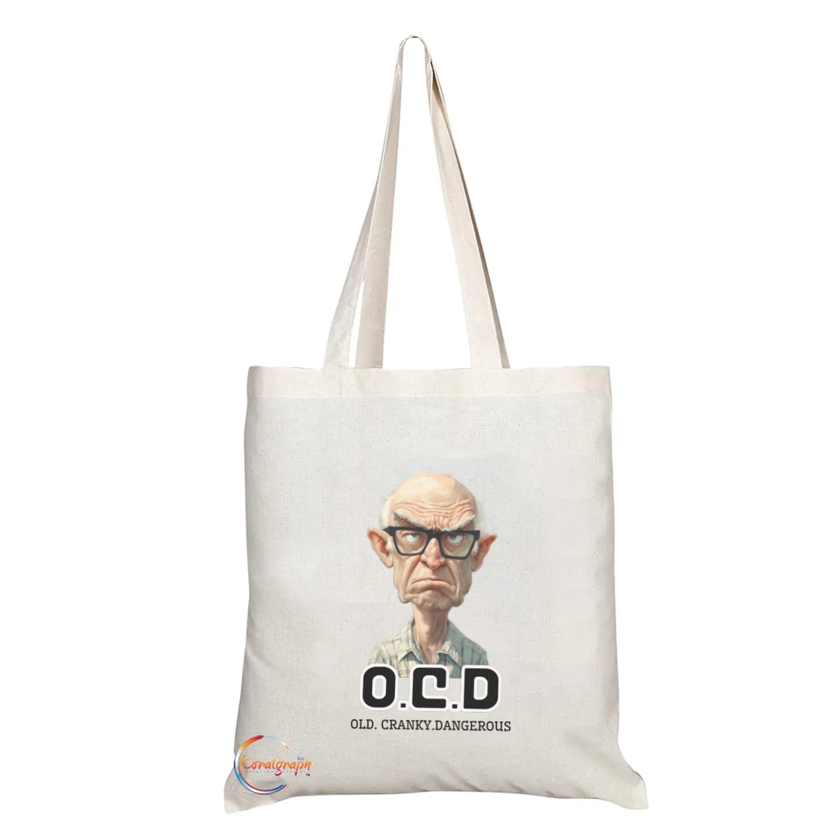 O.C.D. Tote Bag – Old Cranky Dangerous Funny Quote Bag with Grumpy Grandpa Illustration – TB2246