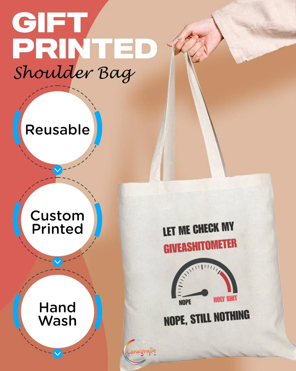 Funny “Giveashitometer” Quote Tote Bag – Handmade in the UK, Reusable Eco-Friendly Shoulder Bag with Sarcastic Meter Print – TB2218