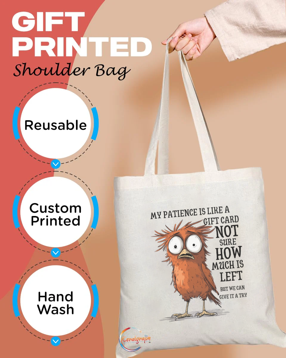 Funny Grumpy Bird Tote Bag – “My Patience is Like a Gift Card” Quote, Handmade in the UK, Durable, Eco-Friendly, Reusable Fabric Bag – Product Code: TB2237